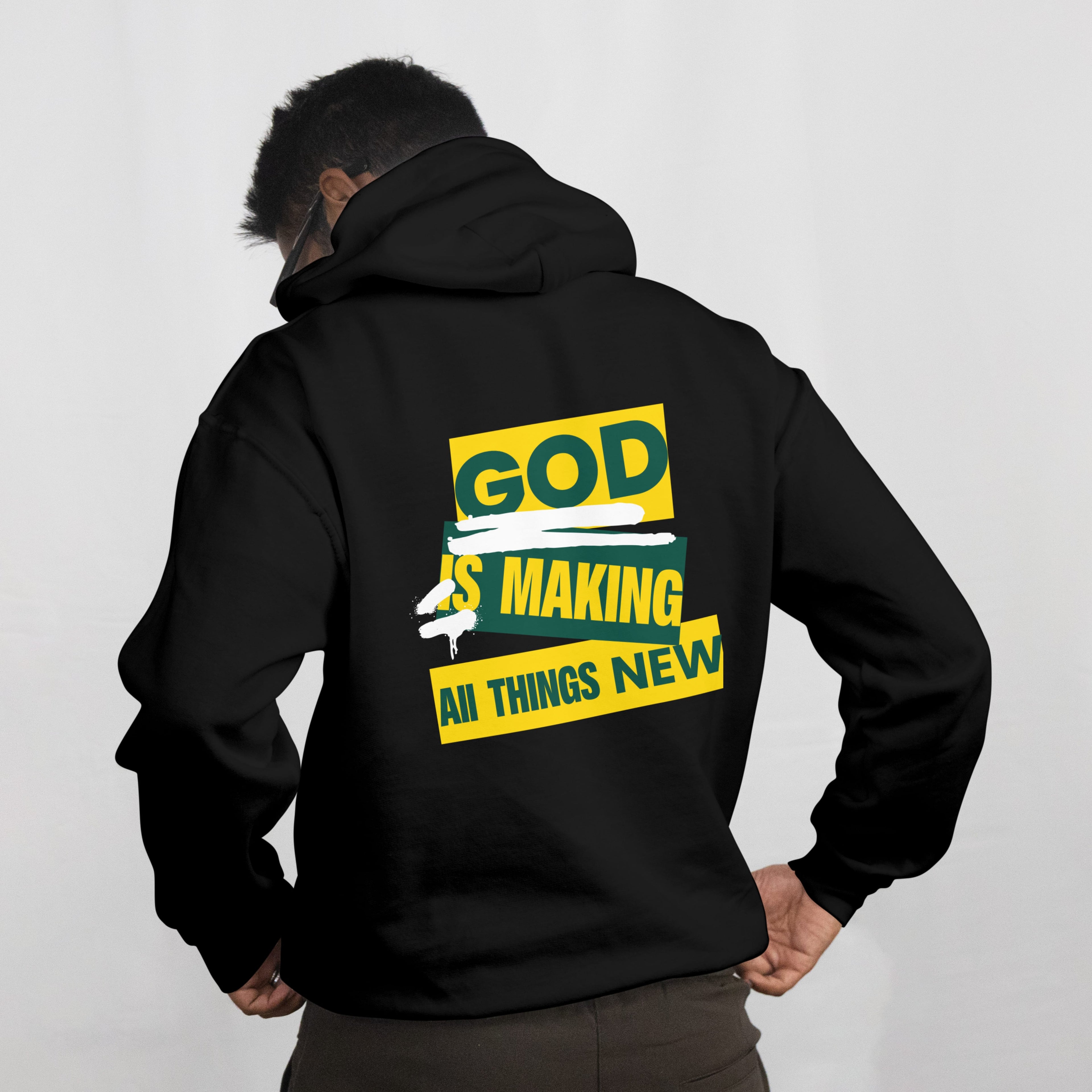 GOD IS  MAKING ALL THINGS NEW- Long Sleeve Hoodie