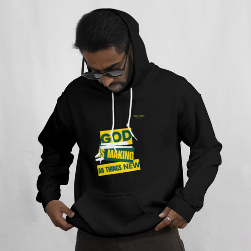 GOD IS  MAKING ALL THINGS NEW- Long Sleeve Hoodie